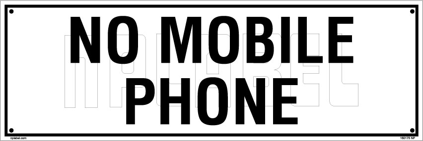 160175 No Mobile Phone Name Plate 160175 No Mobile Phone Name Plate
