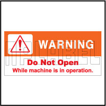 160122 Do Not Open Machine Warning Sticker