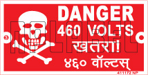 411172 DANGER Board 215 TO 460 Volts 411172 DANGER Board 215 TO 460 Volts