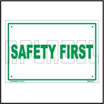 592215 Safety First Signage Sticker