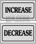 940135 Increase - Decrease Control Panel Sticker (SET) 940135 Increase - Decrease Control Panel Sticker (SET)